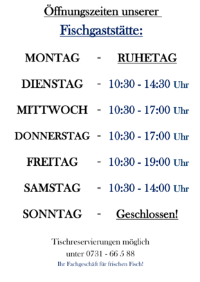 Öffnungszeiten Fischgaststätte